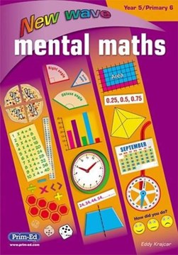 New Wave Mental Maths Year 5 by Prim-Ed Publishing