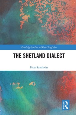 The Shetland dialect by Peter Sundkvist