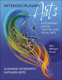Interdisciplinary arts by Suzanne Ostersmith