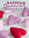 Knitting stashbusters by Fiona Goble
