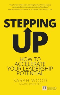 Stepping up by Sarah Wood