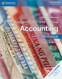 Cambridge IGCSE and O level accounting. Workbook by Catherine Coucom