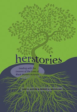 Herstories by Judy A. Alston