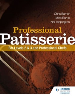 Professional Patisserie P/B by Mick Burke