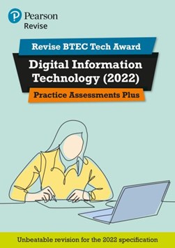 Digital information technology (2022). Practice assessments plus by Alan Jarvis