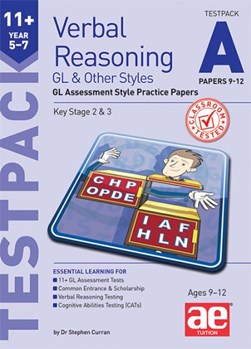 11+ Verbal Reasoning Year 57 GL & Other Styles Testpack A Pa by Dr Stephen C Curran