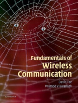 Fundamentals of wireless communication by David Tse