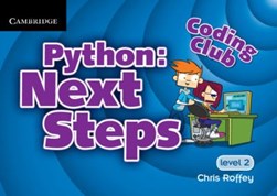Python. Level 2 Next steps by Chris Roffey