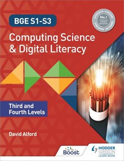 BGE S1-S3 computing science and digital literacy by David Alford
