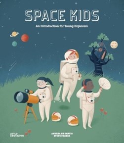 Space Kids by Steve Parker