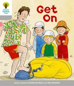 Get on by Roderick Hunt