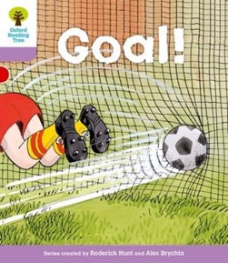 Goal! by Roderick Hunt