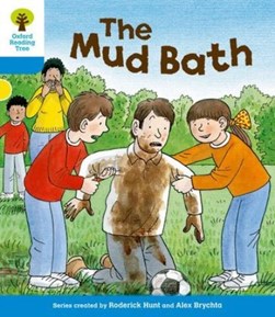 The mud bath by Roderick Hunt