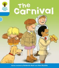 The carnival by Roderick Hunt