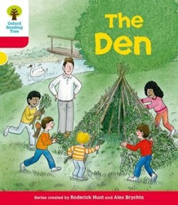 The den by Roderick Hunt