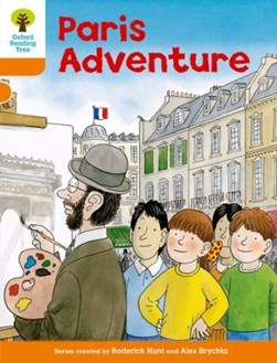 Paris adventure by Roderick Hunt