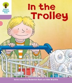 In the trolley by Roderick Hunt