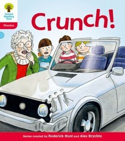 Crunch! by Roderick Hunt