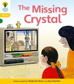 The missing crystal by Roderick Hunt