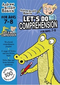 Let's do comprehension. 7-8 by Andrew Brodie