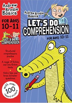 Let's do comprehension. 10-11 by Andrew Brodie