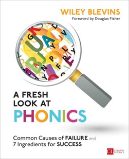 A fresh look at phonics by Wiley Blevins