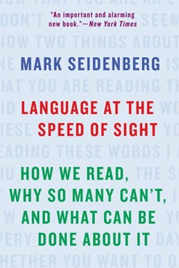 Language at the speed of sight by 