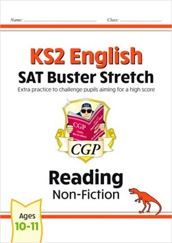 New KS2 English Reading SAT Buster Stretch: Non-Fiction (for by Izzy Bowen
