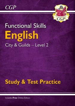 Functional skills. City & Guilds level 2. English by Tom Carney