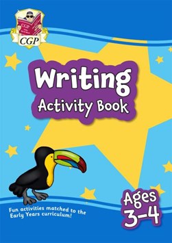 Writing activity book for ages 3-4 by Izzy Bowen