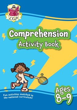 New English Comprehension Activity Book for Ages 8-9 (Year 4 by CGP Books
