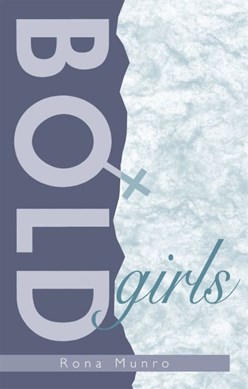 Bold girls by Rona Munro