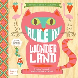 Alice in wonderland by Jennifer Adams