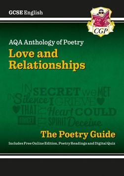 AQA anthology of poetry. Love and relationships : the poetry by Claire Boulter