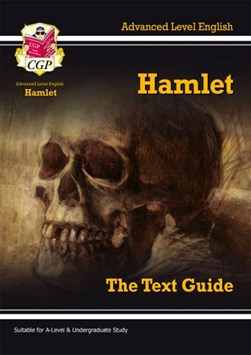 Hamlet, William Shakespeare Advanced level English by Claire Boulter