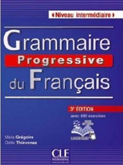Grammaire progressive du francais - Nouvelle edition by Maia Gregoire