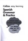 Spanish grammar & practice by José A. Gálvez
