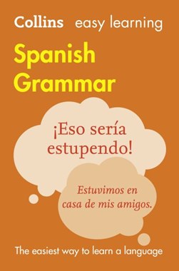 Collins Easy Learning Spanish Grammar P/B by 