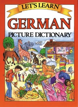 German picture dictionary by Marlene Goodman