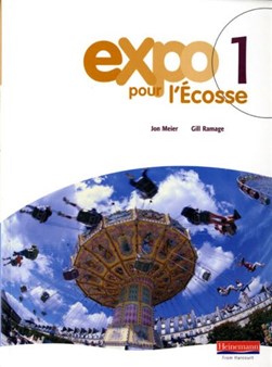 Expo pour l'Ecosse 1 Pupil Book by Jon Meier