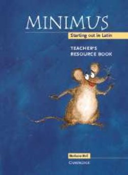 Minimus Teacher's resource book by Barbara Bell