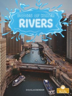 Rivers by Douglas Bender