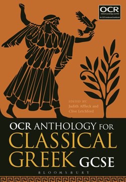 OCR anthology for classical Greek GCSE by Judith Affleck