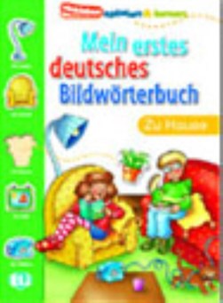 Mein Erstes Deutsches Bildworterbuch by 