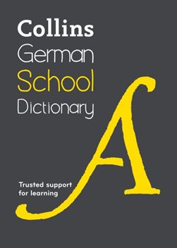 Collins German school dictionary by Susie Beattie