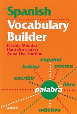 Spanish vocabulary builder by Jeremy Munday