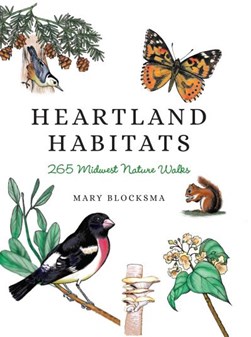 Heartland habitats by Mary Blocksma
