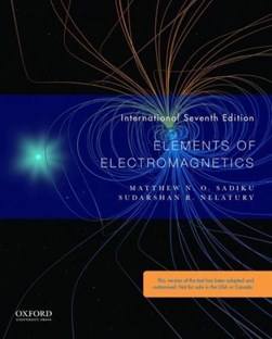 Elements of electromagnetics by Matthew N. O. Sadiku