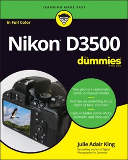 Nikon D3500 by Julie Adair King