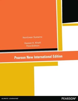Nonlinear Systems: Pearson New International Edition by Hassan Khalil